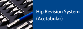 Hip Revision System (Acetabular)